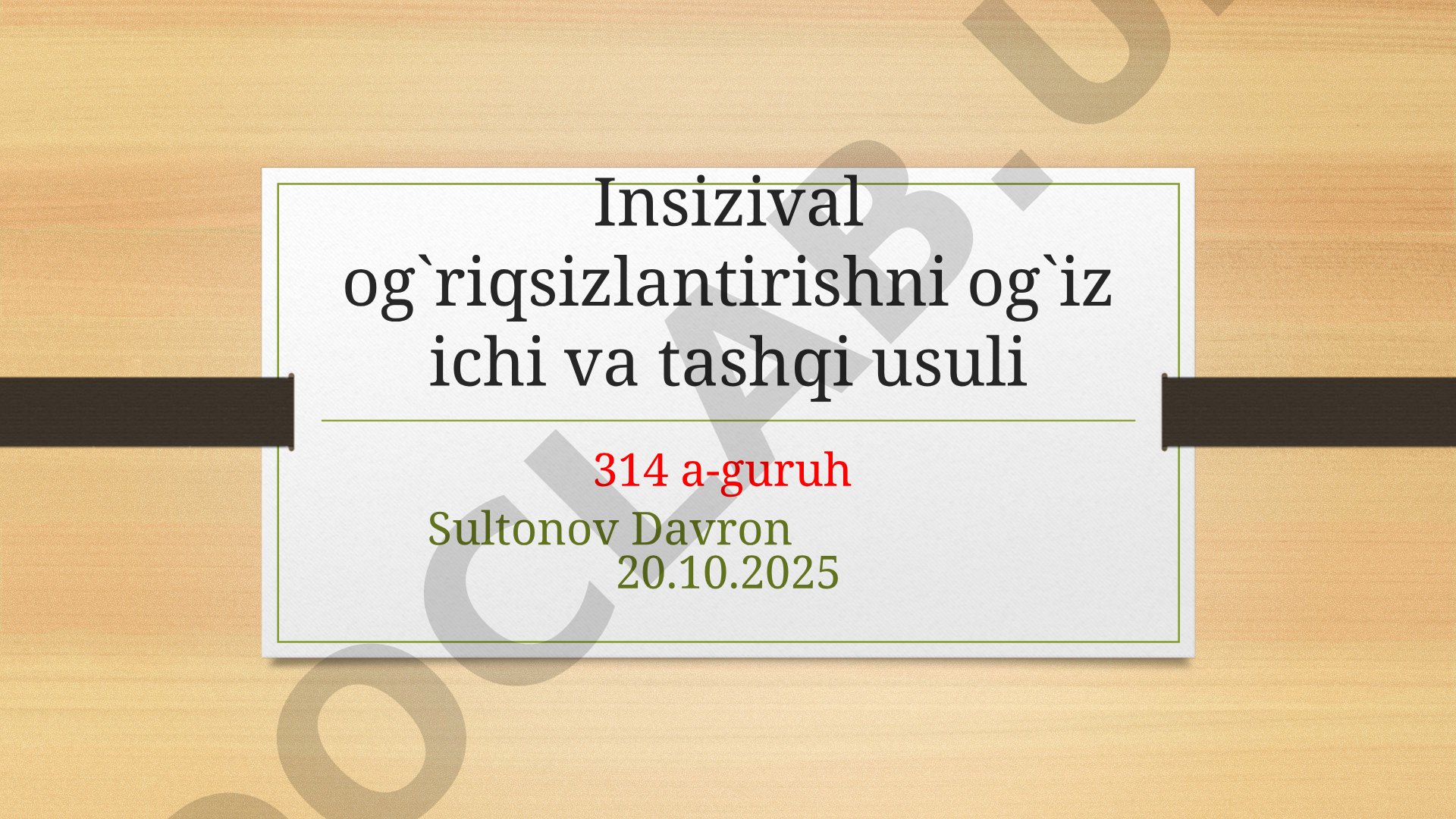 Insizival anesteziyaning og'iz ichi va tashqi usuli
