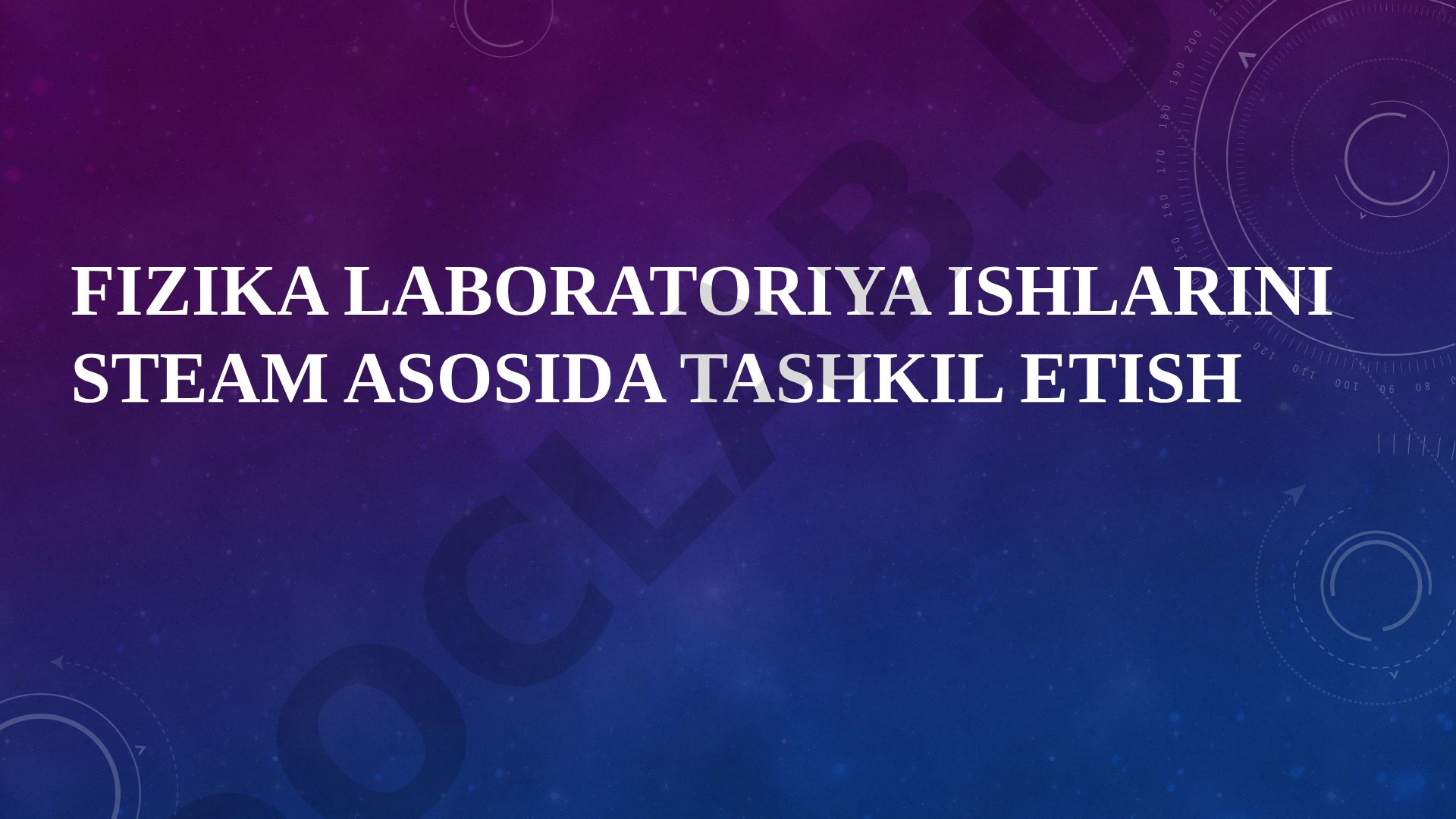 Fizika laboratoriya ishlarini STEAM asosida tashkil etish