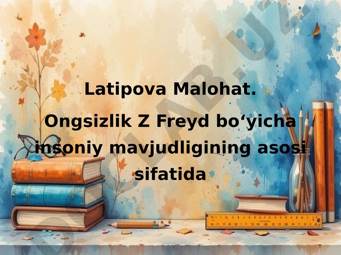 Ongsizlik Z Freyd boʻyicha insoniy mavjudligining asosi sifatida