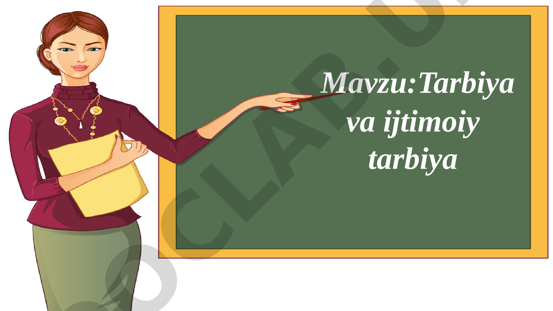 Tarbiya va ijtimoiy tarbiya