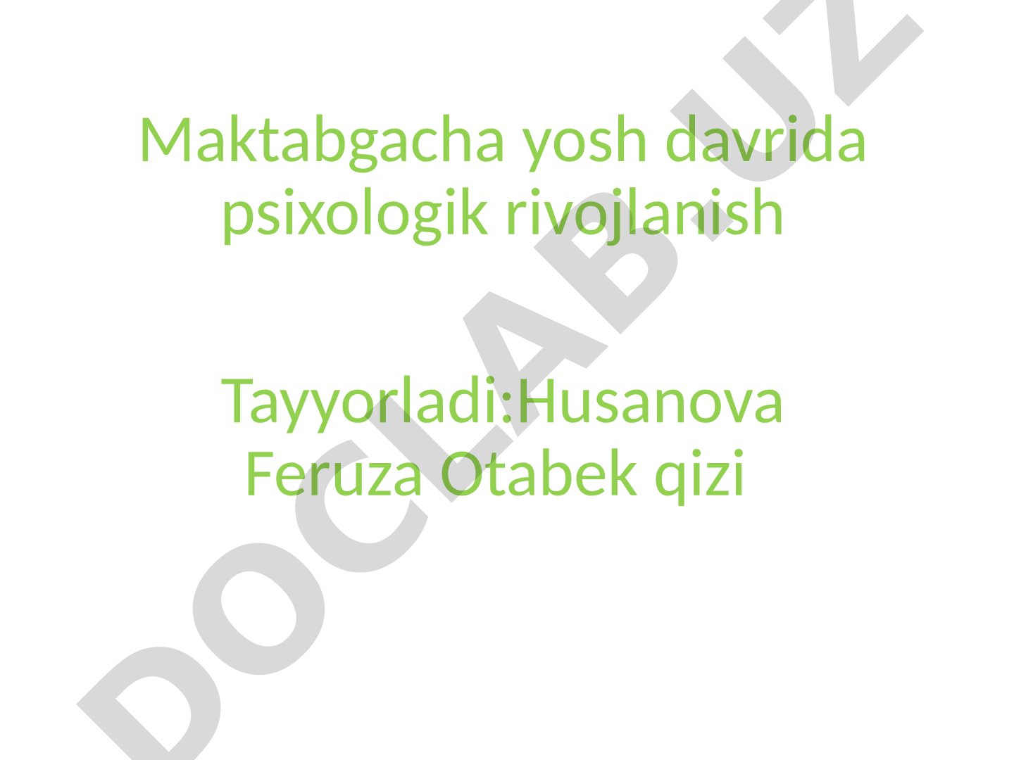 Maktabgacha yosh davrida psixologik rivojlanish