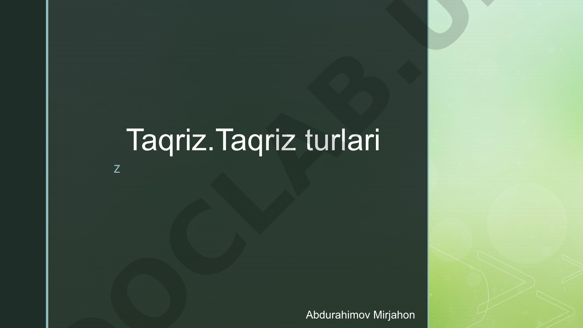 Taqriz turlari, ahamiyati va maqsadi haqida taqriz tahlili