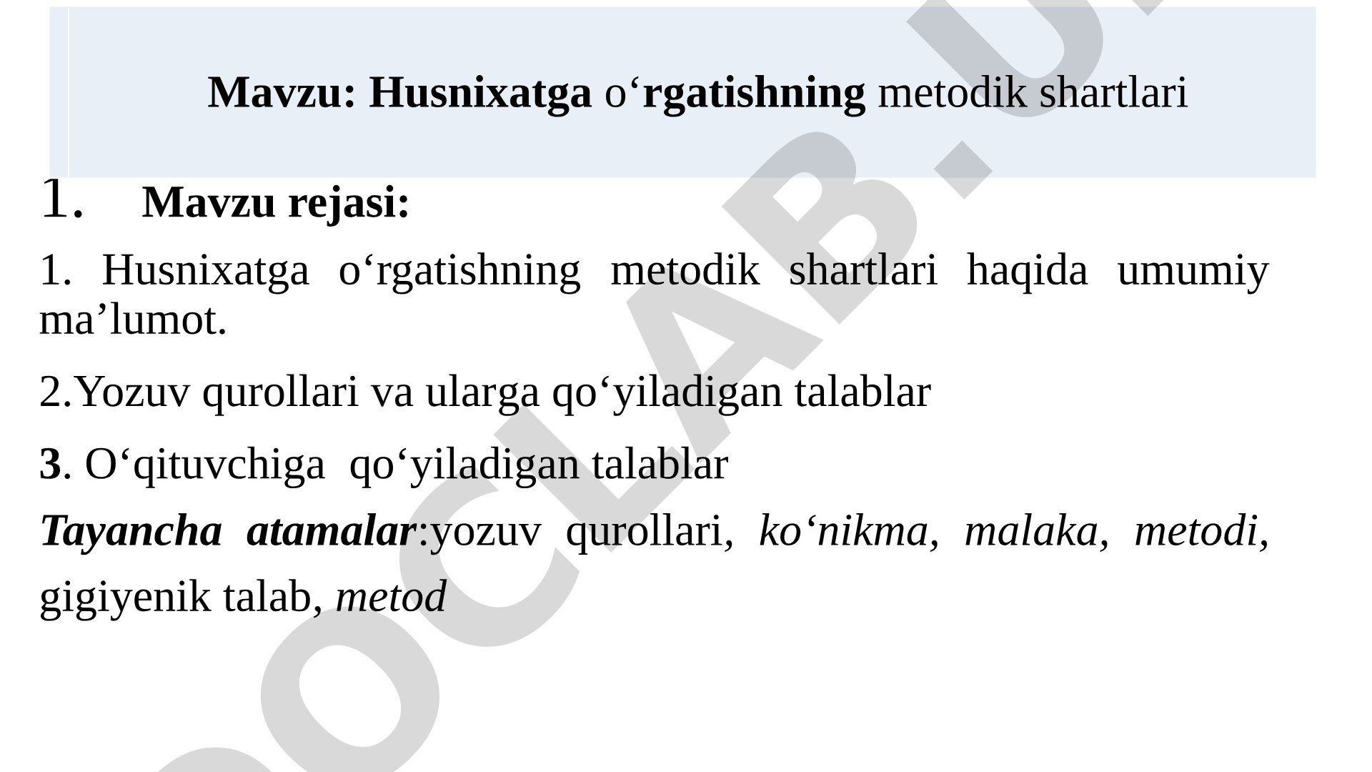 Husnixatga o‘rgatishning metodik shartlari