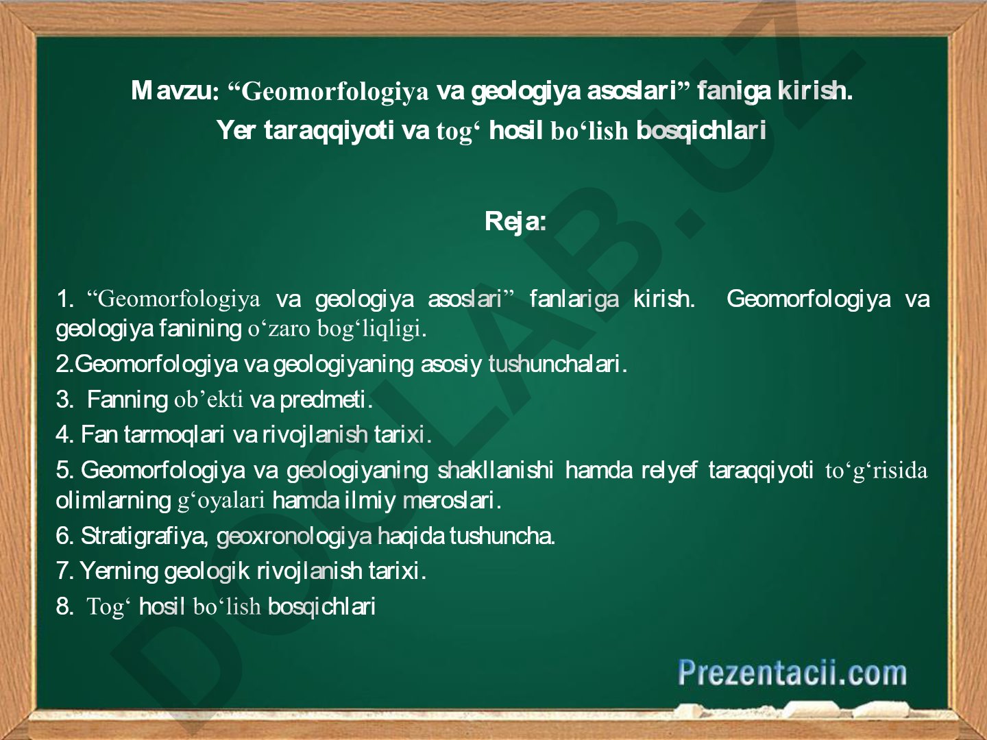 Geomorfologiya va geologiya asoslari faniga kirish. Yer taraqqiyoti va tog‘ hosil bo‘lish bosqichlari