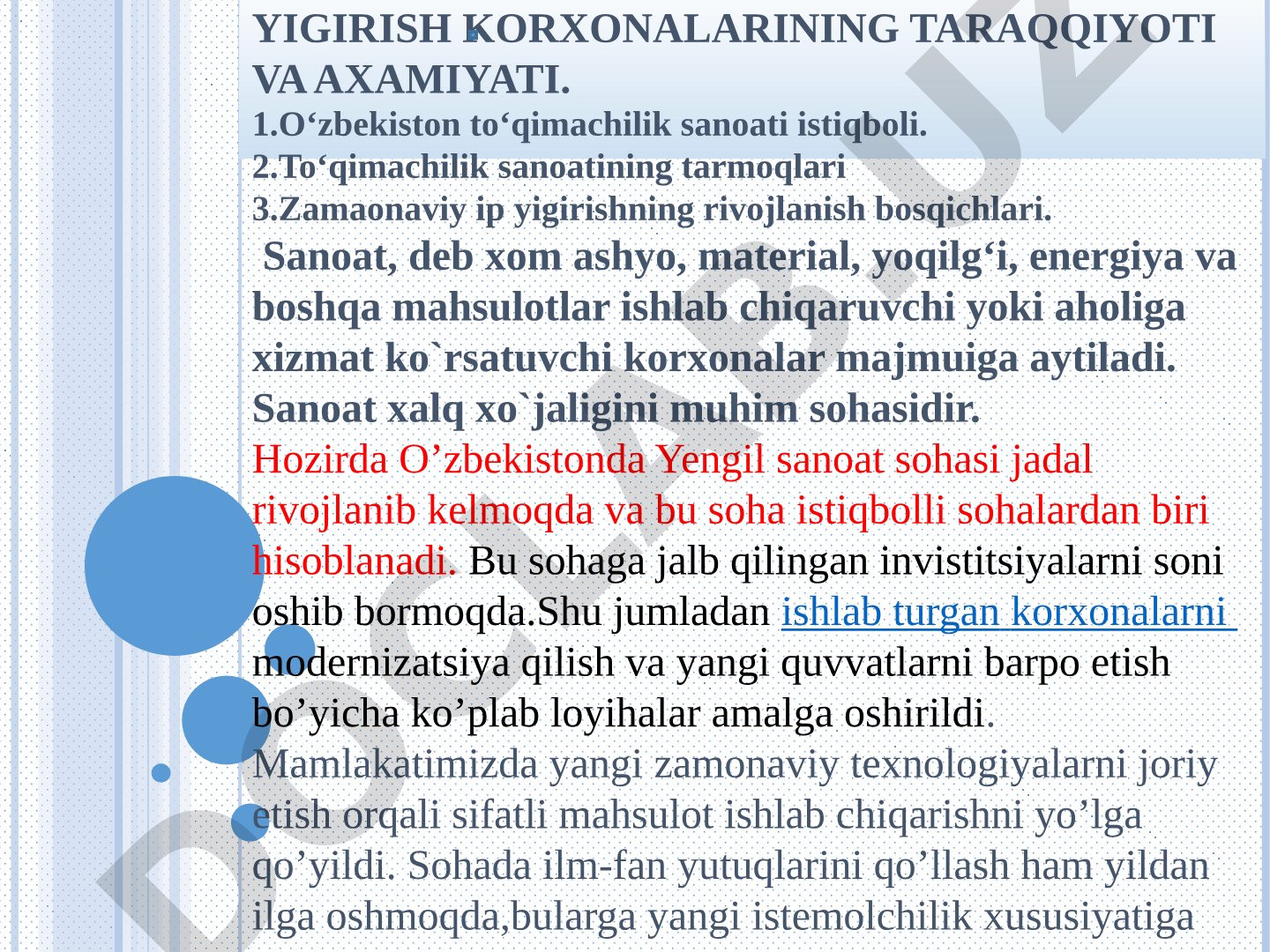Fanga kirish. Zamonaviy ip yigirish korxonalarining taraqqiyoti va ahamiyati