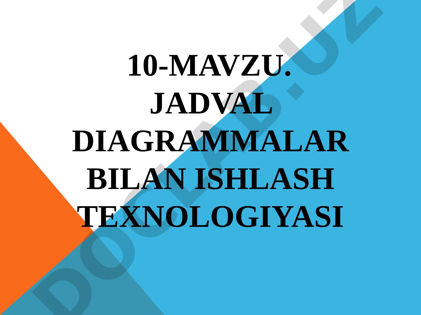 Jadval diagrammalar bilan ishlash texnologiyasi