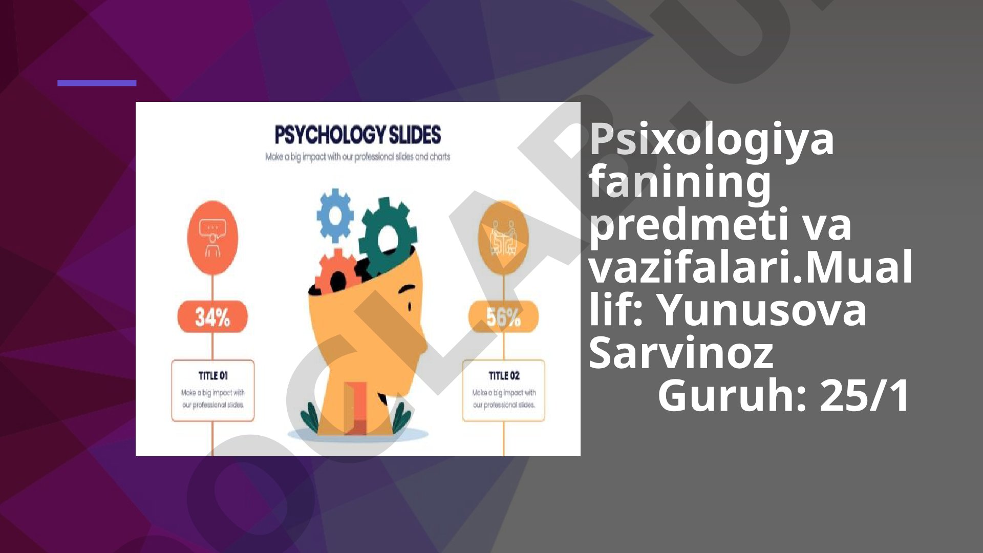 Psixologiya fanining predmeti va vazifalari