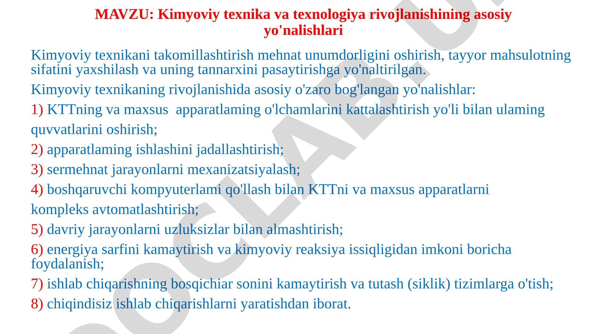 Kimyoviy texnika va texnologiya rivojlanishining asosiy yo'nalishlari