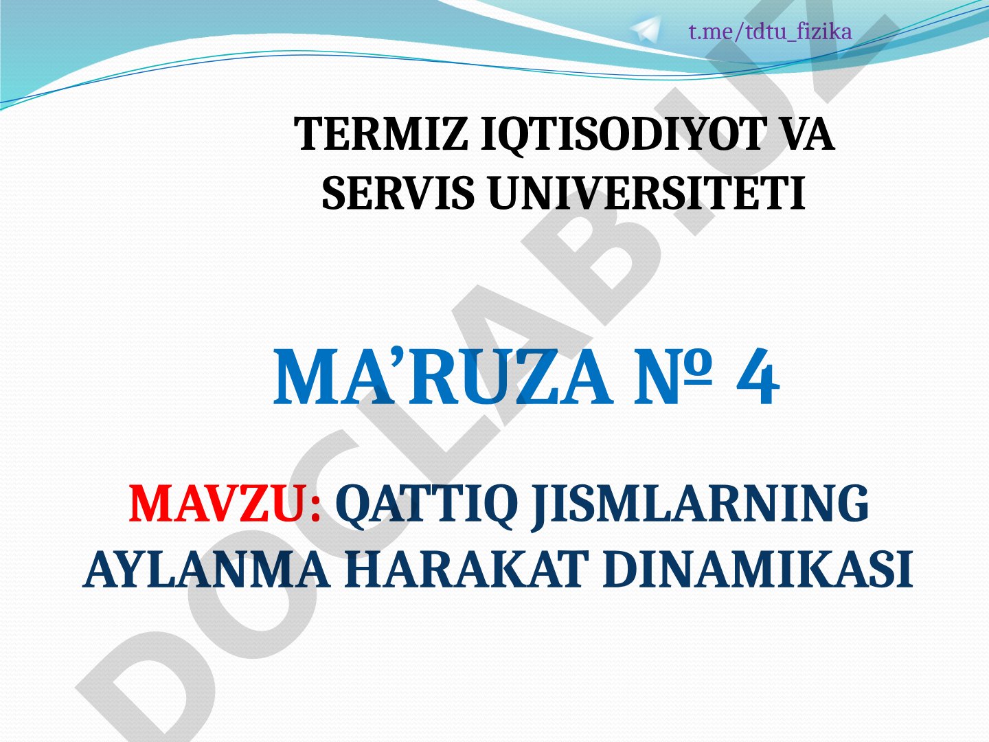 Qattiq jismlarning aylanma harakat dinamikasi