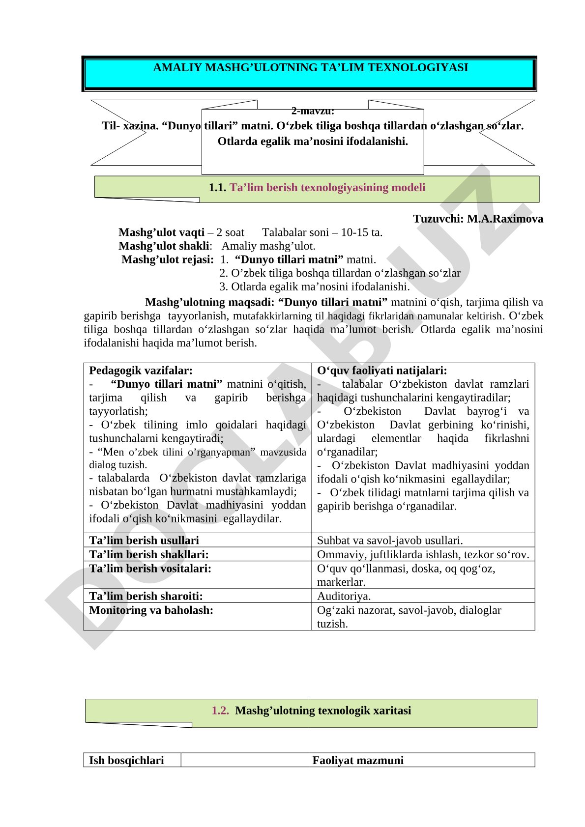 Til-xazina. “Dunyo tillari” matni. O‘zbek tiliga boshqa tillardan o‘zlashgan so‘zlar. Otlarda egalik ma’nosini ifodalanishi.