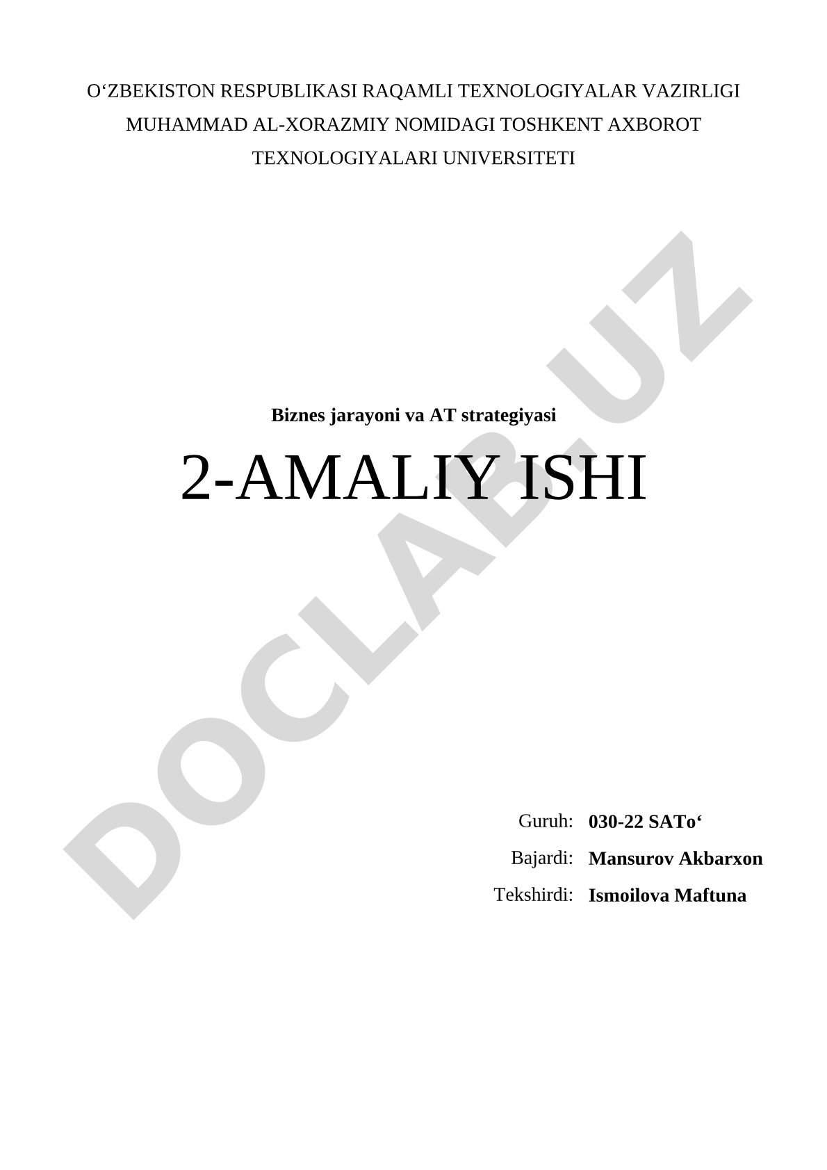 Oliy ta’lim muassasasiga joriy etilishi zarur bo‘lgan kamida beshta biznes-jarayonni aniqlash va yaratish
