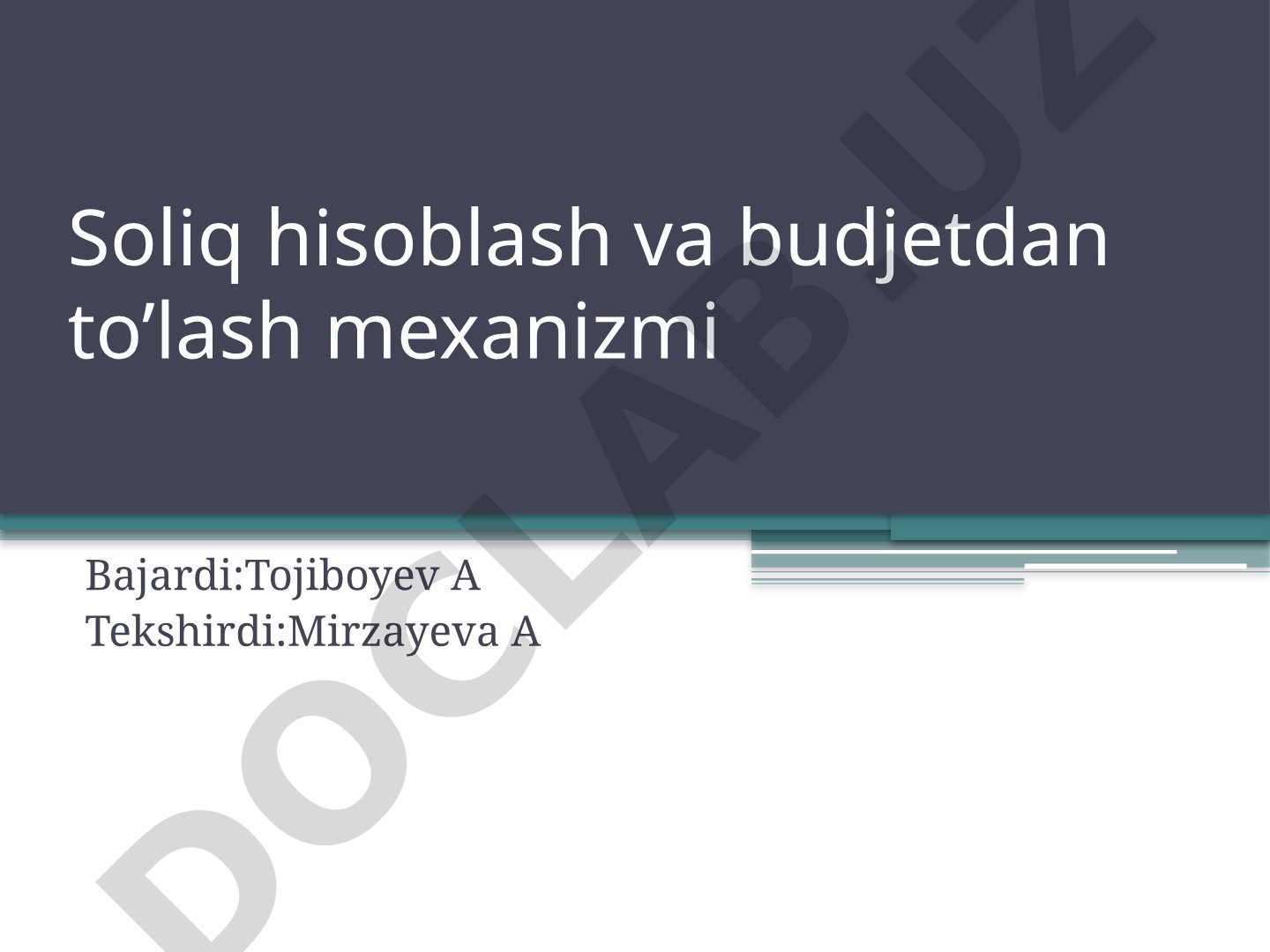 Yer solig‘ini hisoblash va to‘lash mexanizmi