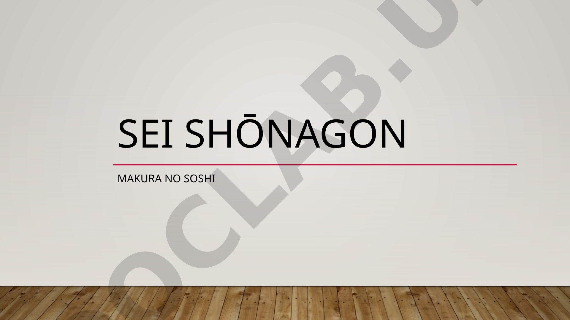 Sei Shōnagon Makura no Soshi