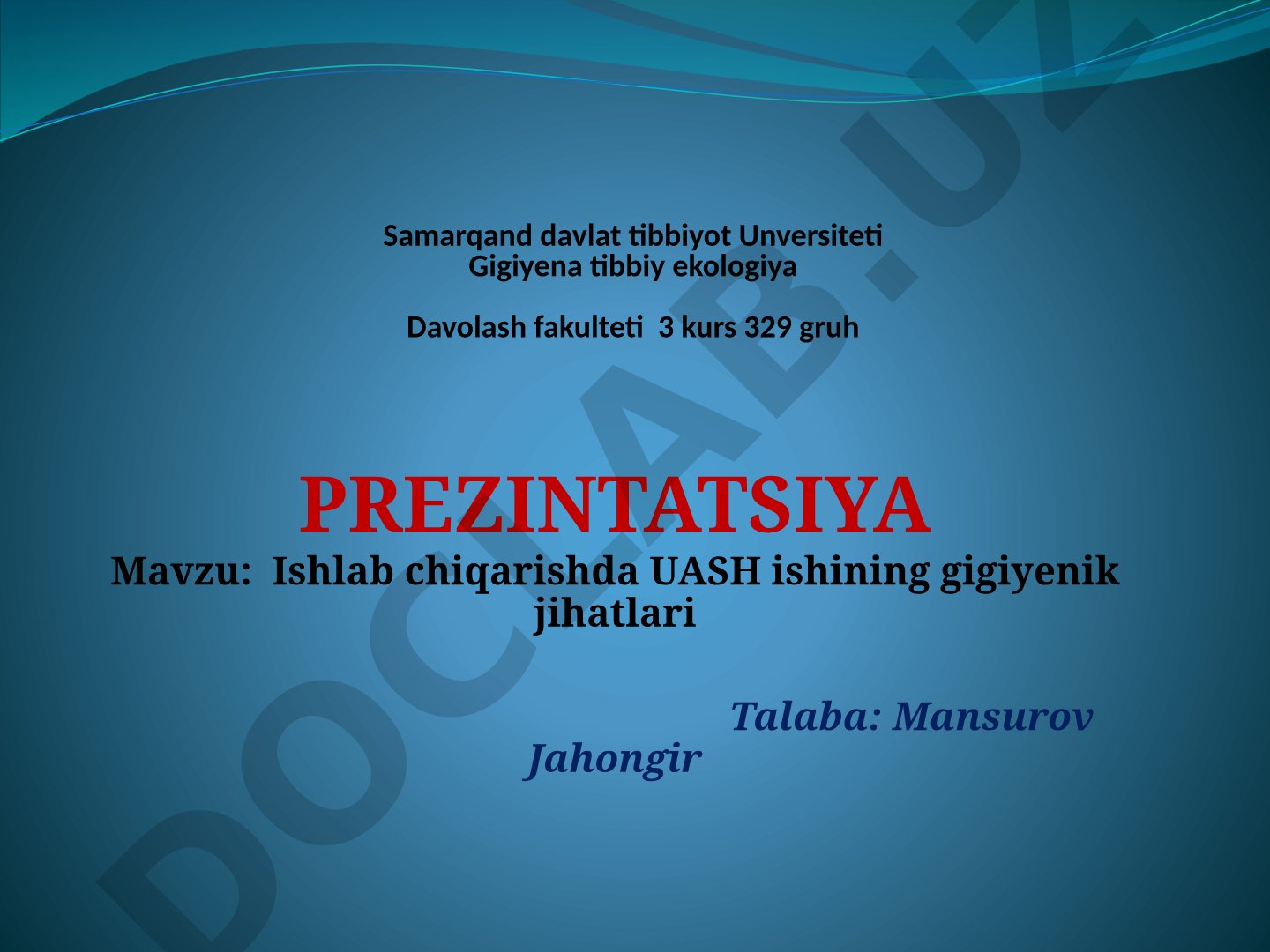 Ishlab chiqarishda UASH ishining gigiyenik jihatlari