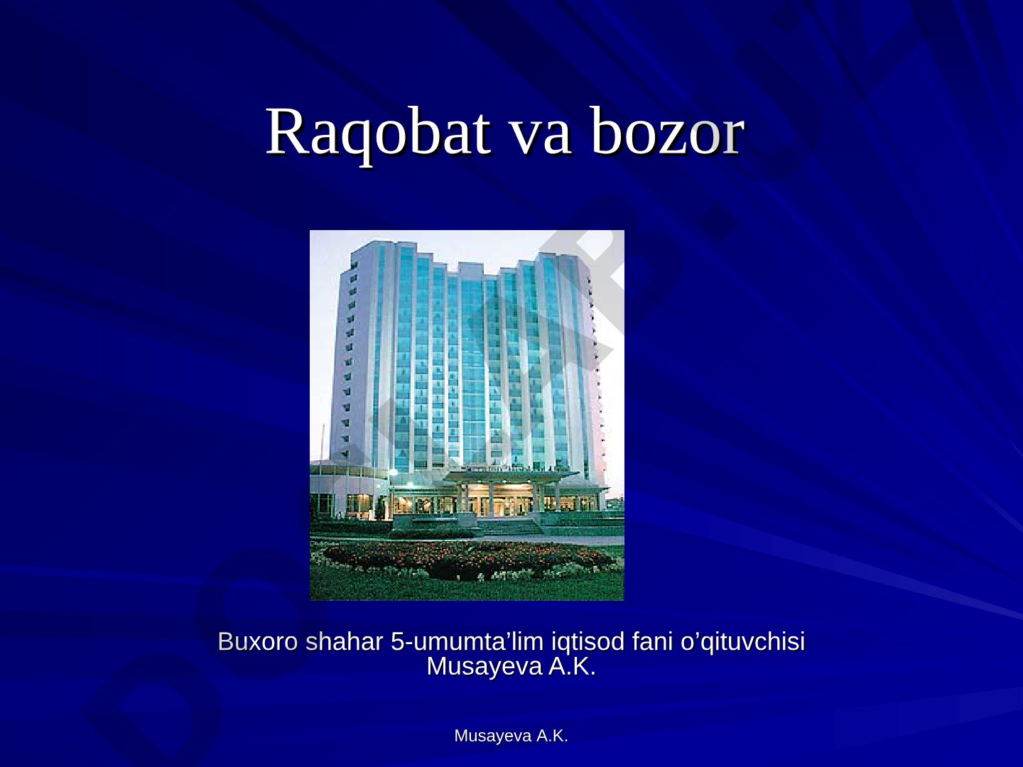 Raqobat tushunchasi, turlari, vositalari va reklama haqida taqdimot