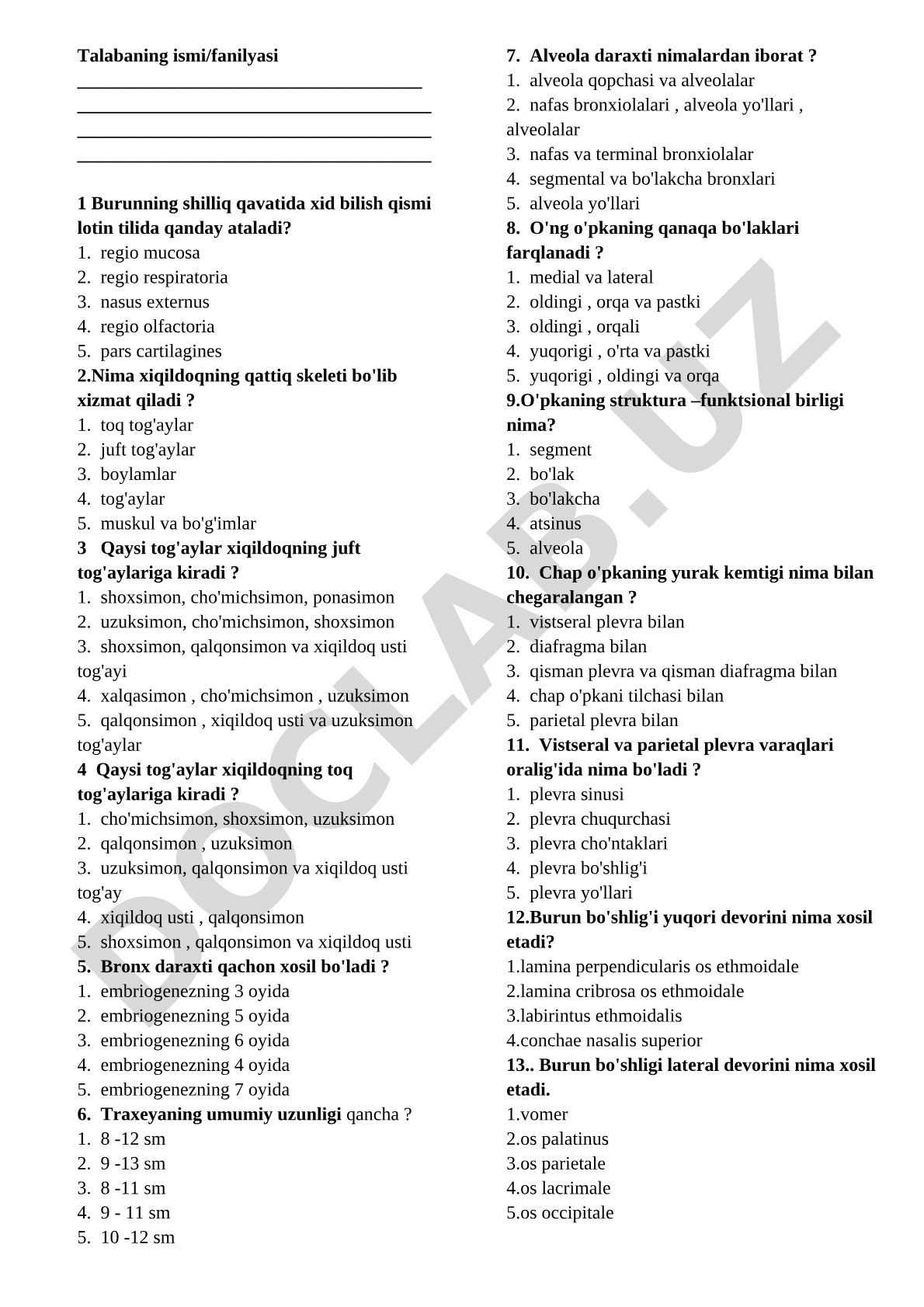 Nafas olish organlari anatomiyasidan test savollari