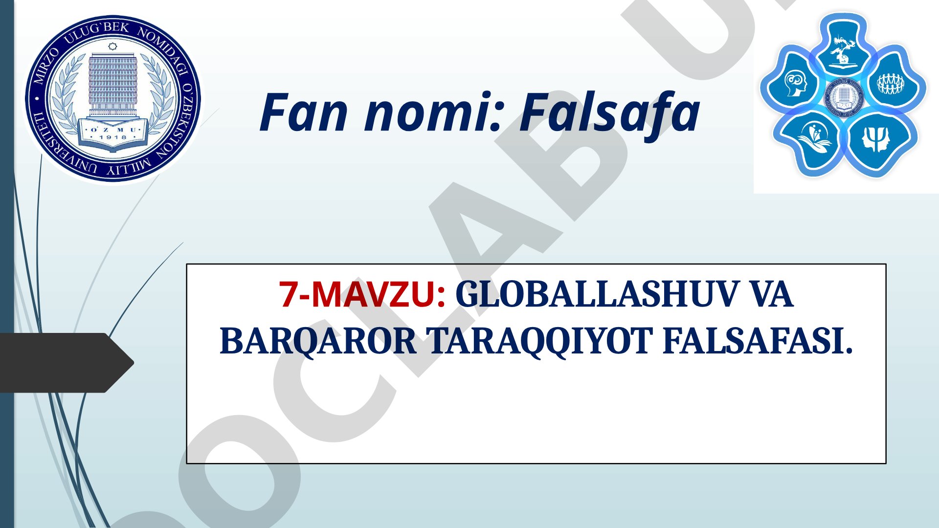 Globallashuv va barqaror taraqqiyot falsafasi