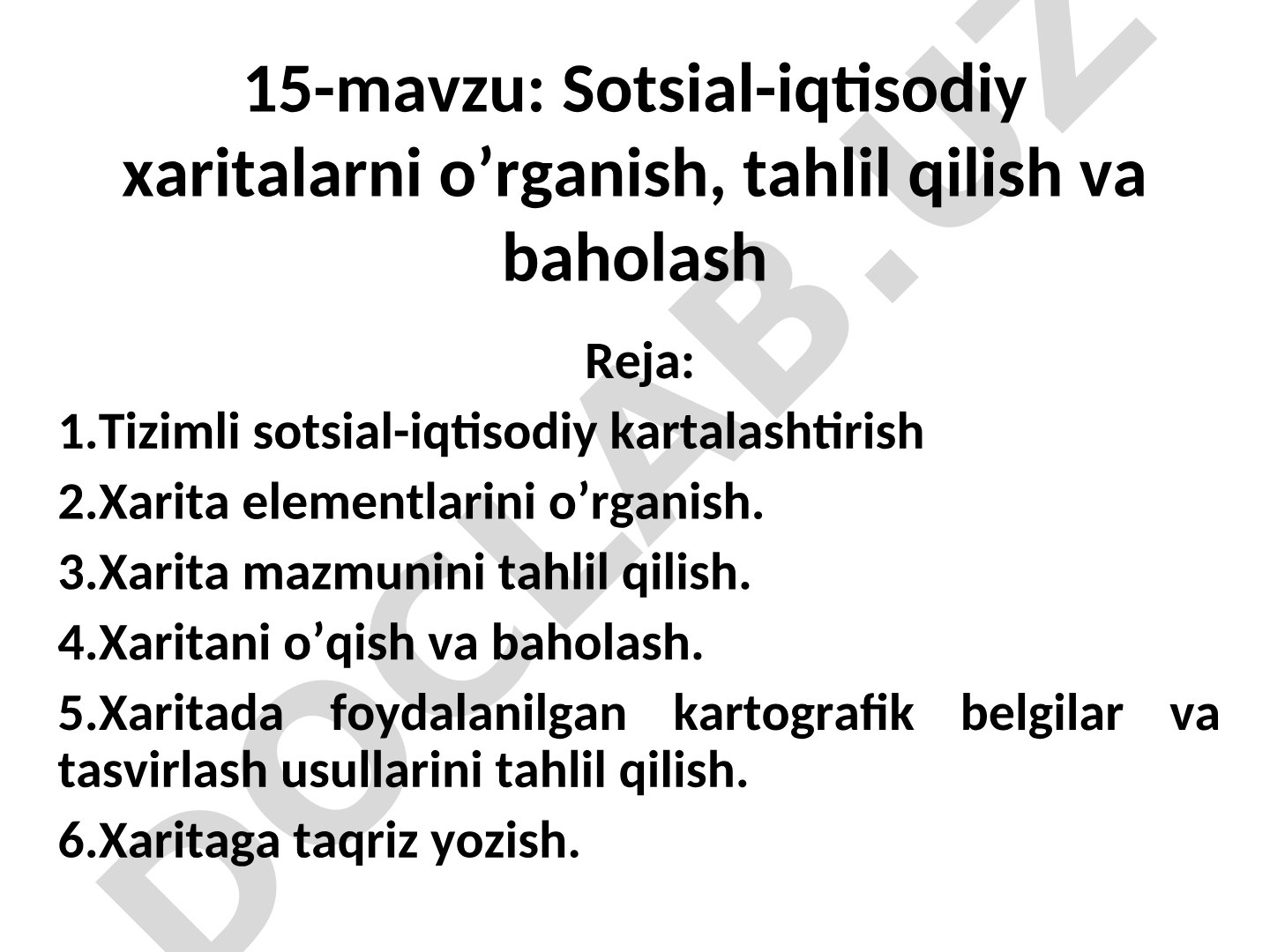 Sotsial-iqtisodiy xaritalarni o’rganish, tahlil qilish va baholash