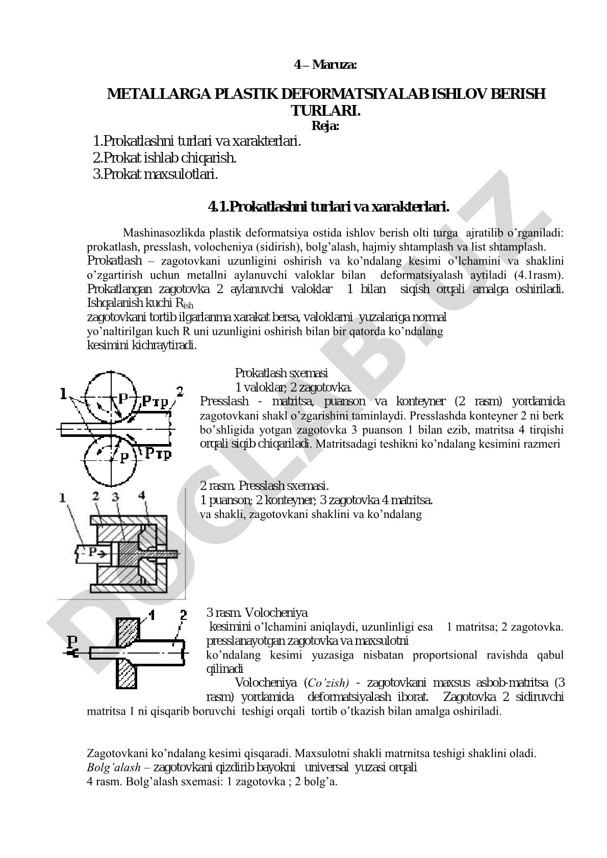 Metallarga plastik deformatsiyalab ishlov berish turlari