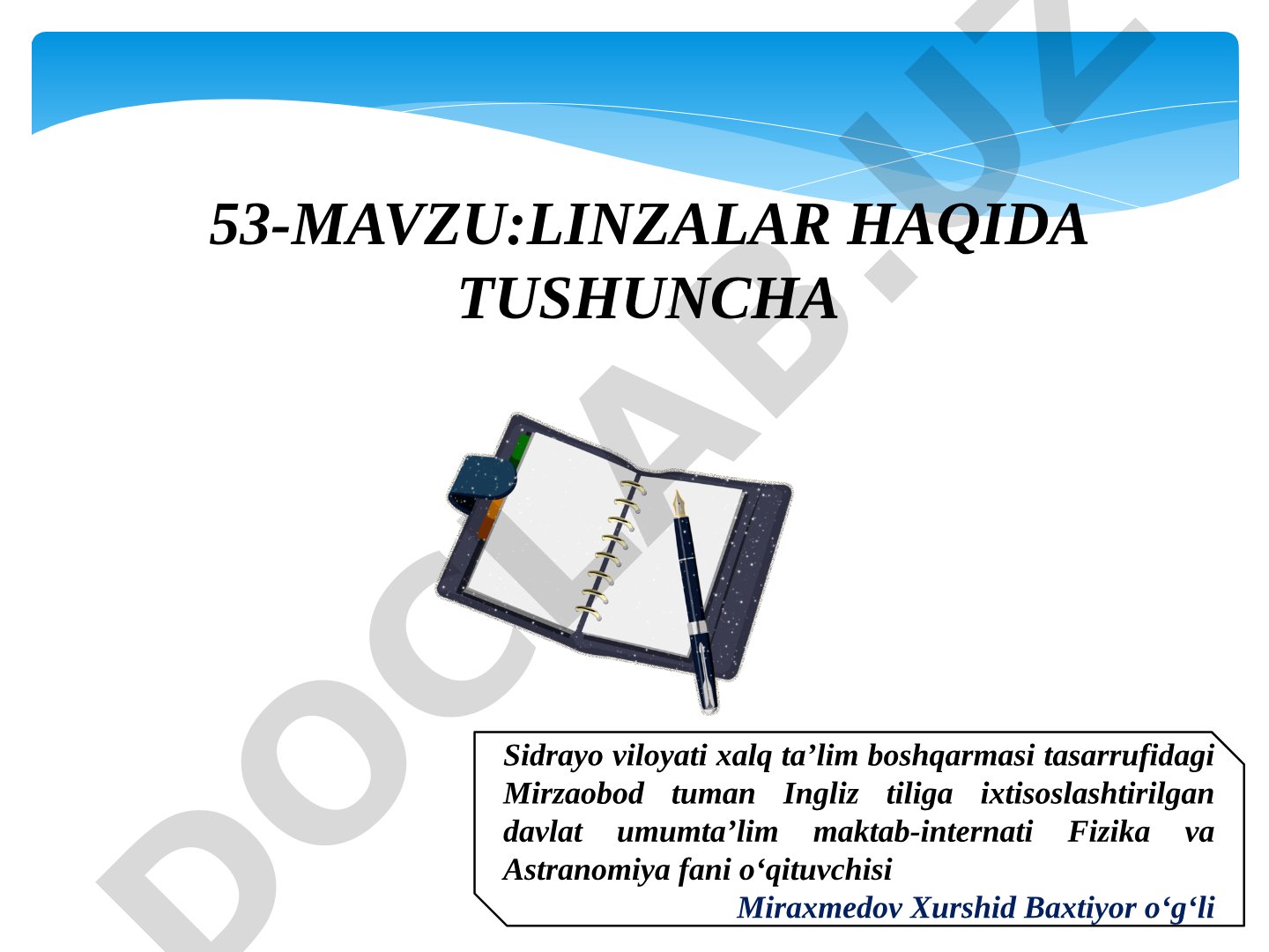 Linzalar haqida tushuncha