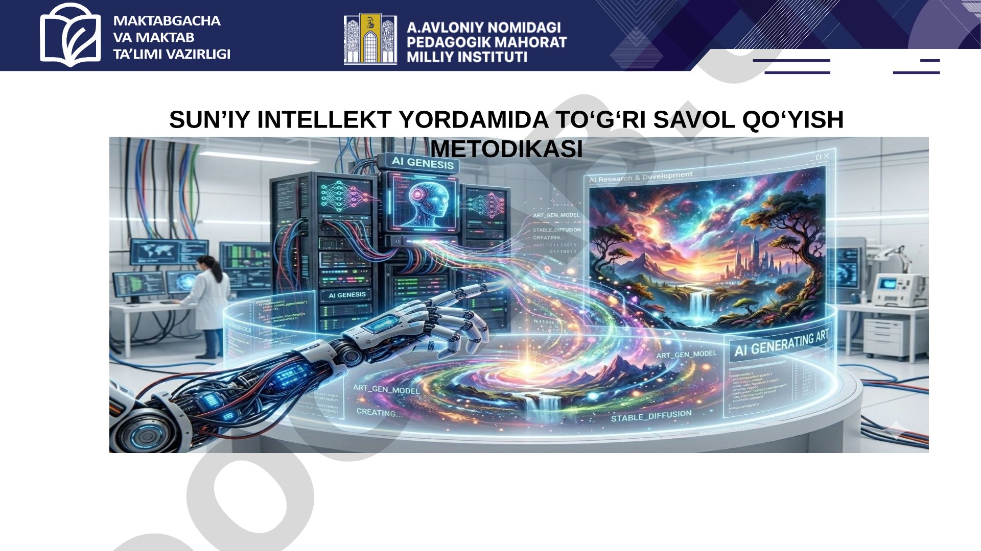 Sun’iy intellekt yordamida to‘g‘ri savol qo‘yish metodikasi