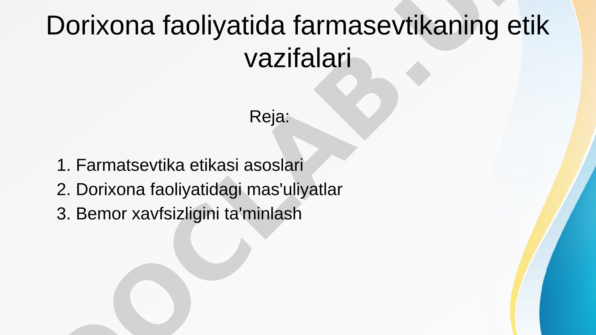 Dorixona faoliyatida farmasevtikaning etik vazifalari