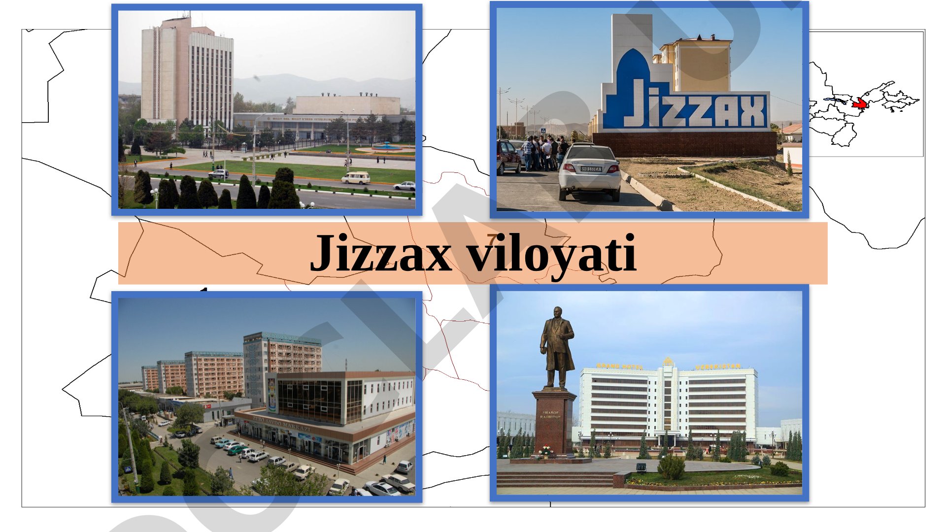 Jizzax viloyatining tabiiy geografik xususiyatlari
