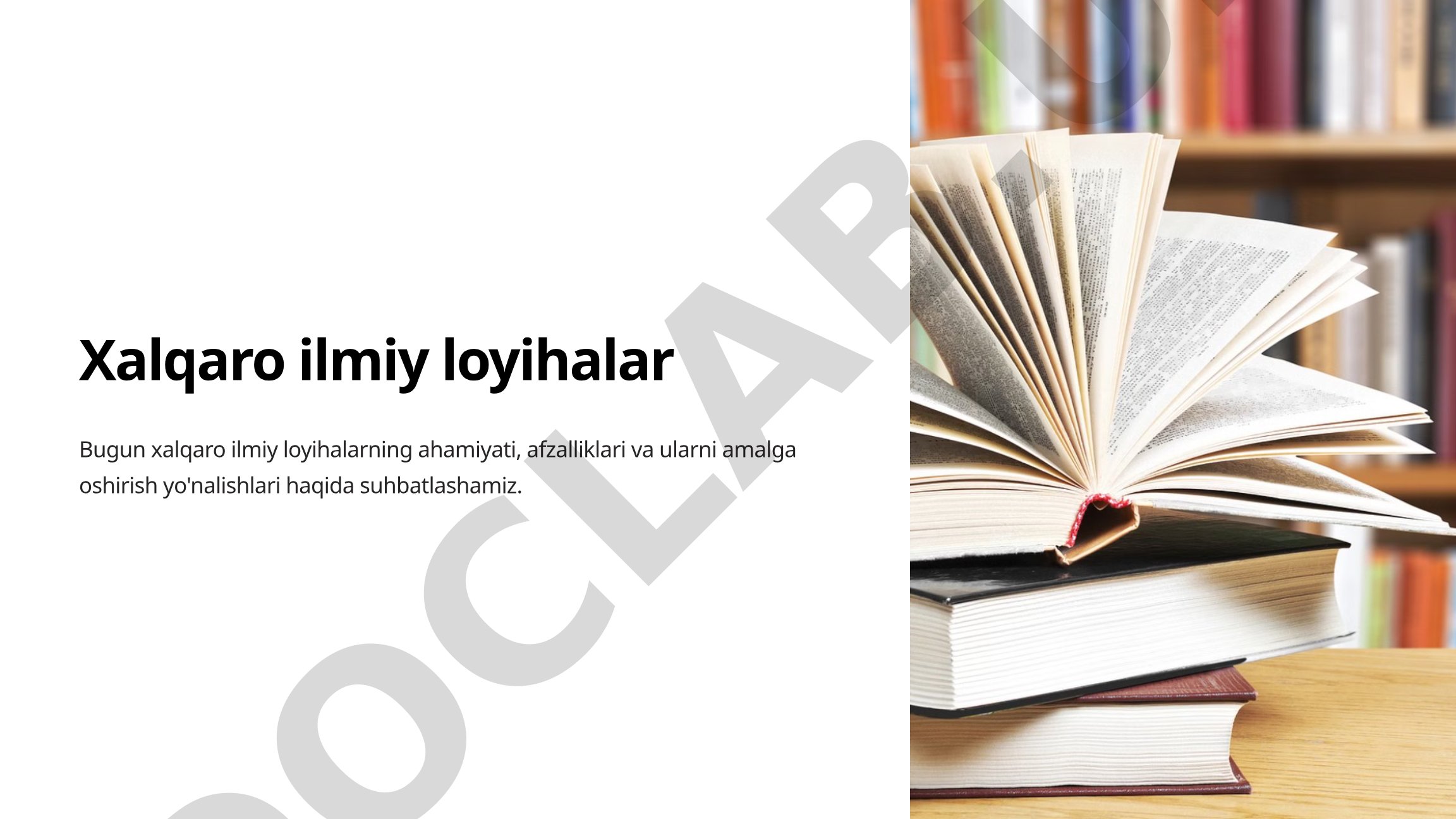 Xalqaro ilmiy loyihalar: ahamiyati, afzalliklari va moliyalashtirish