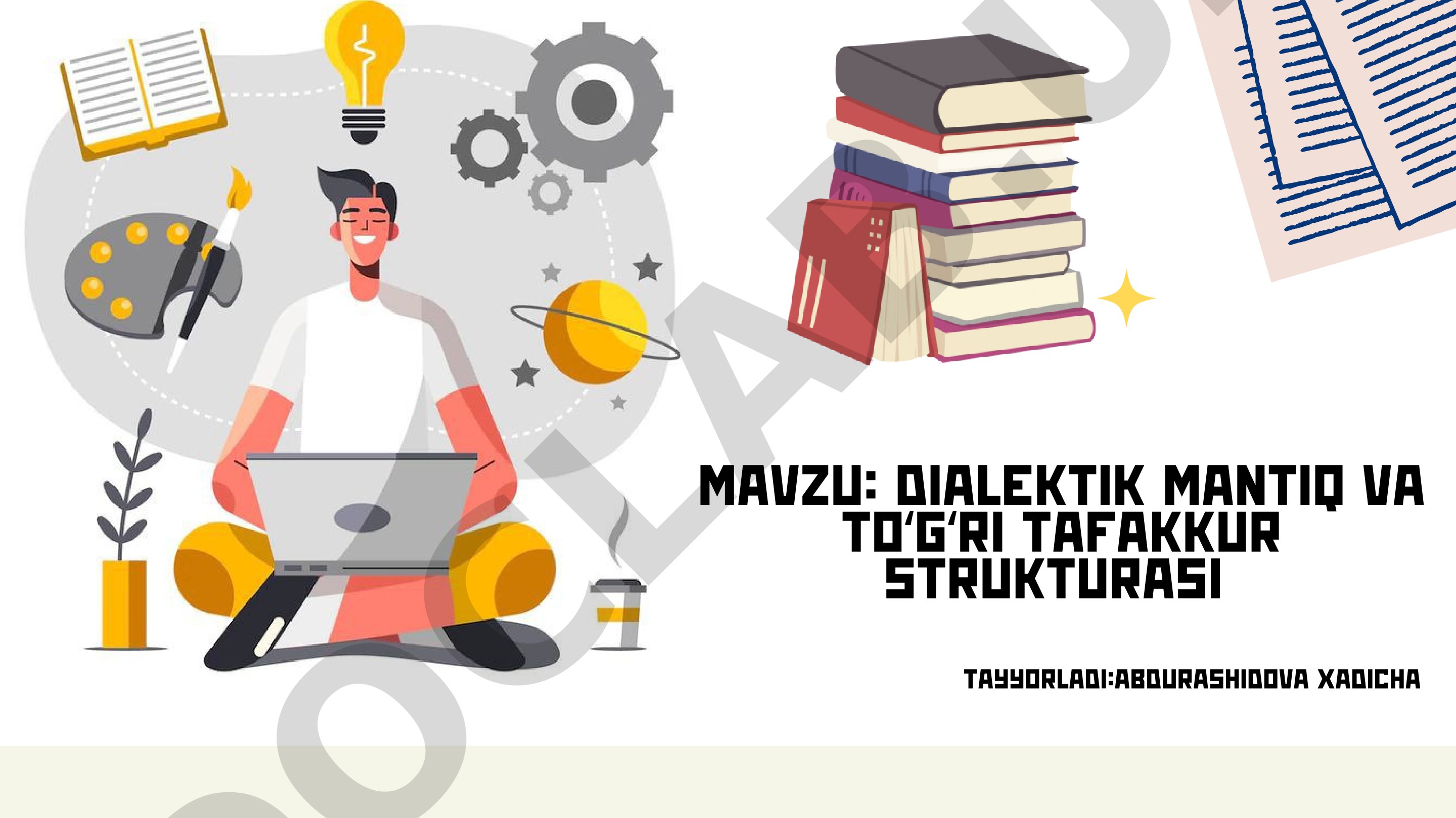 Dialektik mantiq va toʻgʻri tafakkur strukturasi