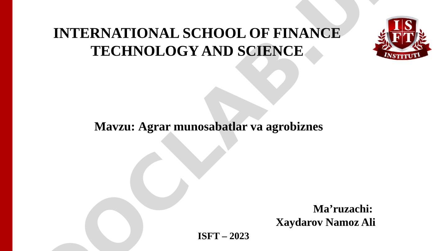 Agrar munosabatlar va agrobiznes