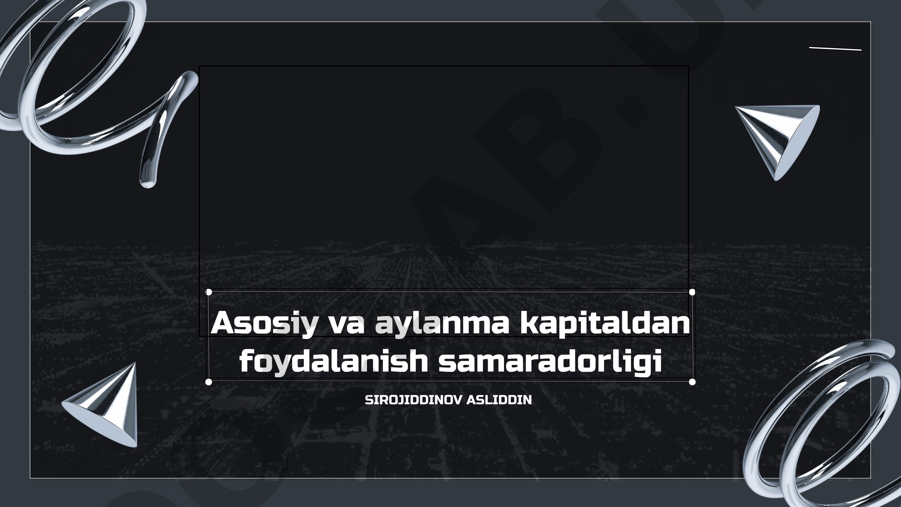 Asosiy va aylanma kapitaldan foydalanish samaradorligi