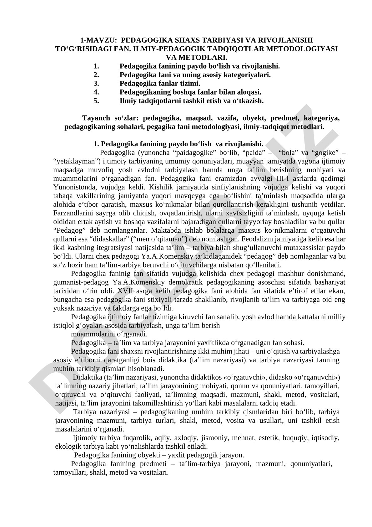 Pedagogika shaxs tarbiyasi va rivojlanishi to‘g‘risidagi fan. Ilmiy-pedagogik tadqiqotlar metodologiyasi va metodlari
