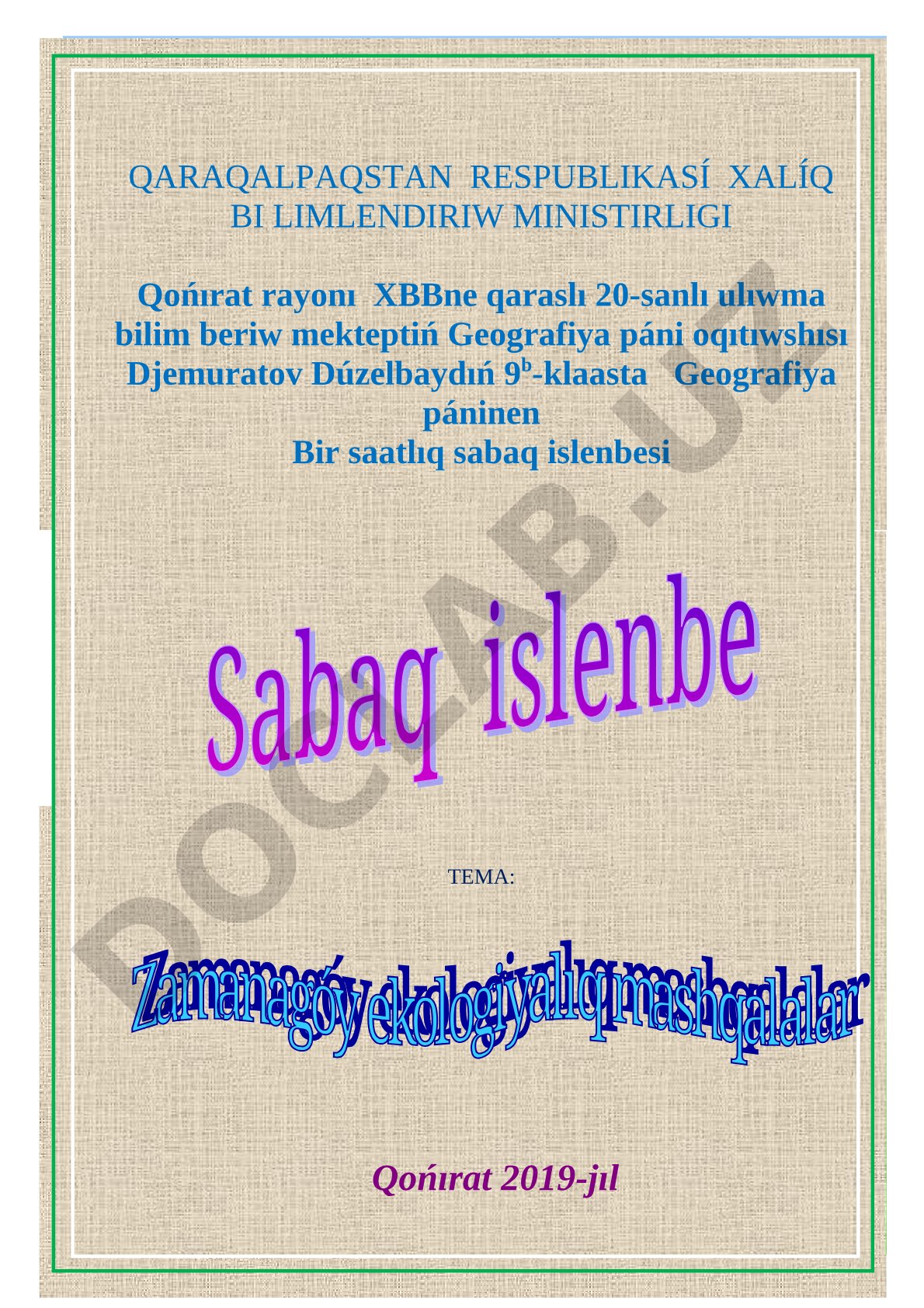 Zamanagóy ekologiyalıq mashqalalar