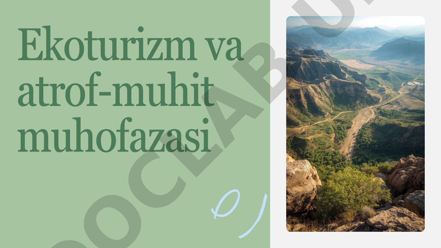 Ekoturizm va atrof-muhit muhofazasi