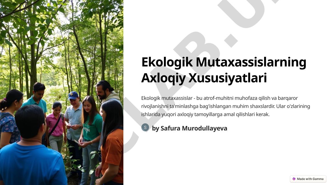 Ekologik Mutaxassislarning Axloqiy Xususiyatlari