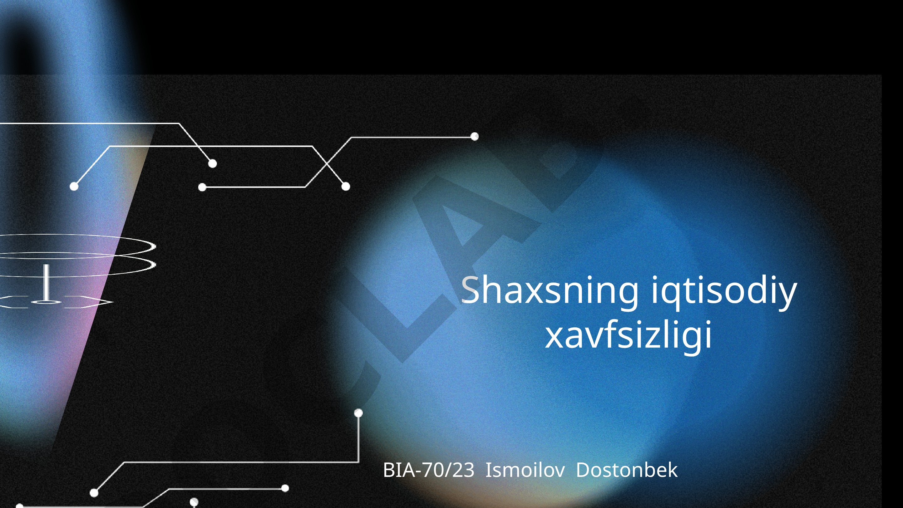 Shaxsning iqtisodiy xavfsizligi