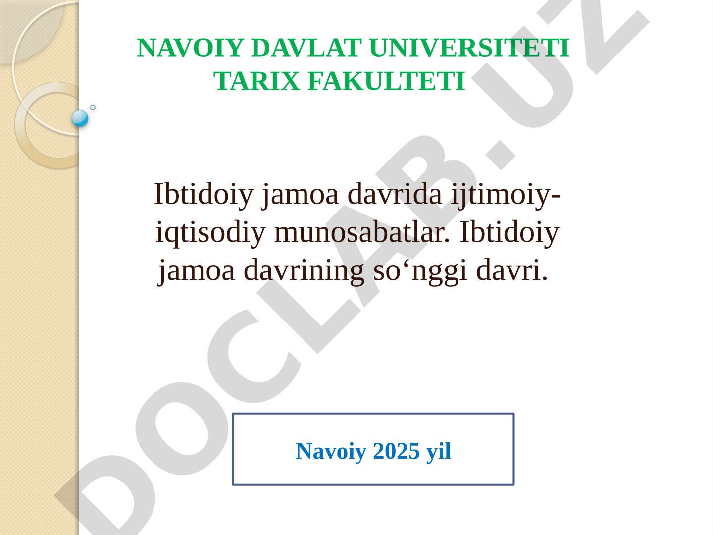 Ibtidoiy jamoa davrida ijtimoiy-iqtisodiy munosabatlar