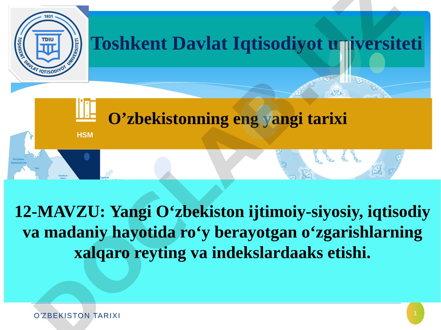 Yangi O‘zbekiston ijtimoiy-siyosiy, iqtisodiy va madaniy hayotida ro‘y berayotgan o‘zgarishlarning xalqaro reyting va indekslarda aks etishi