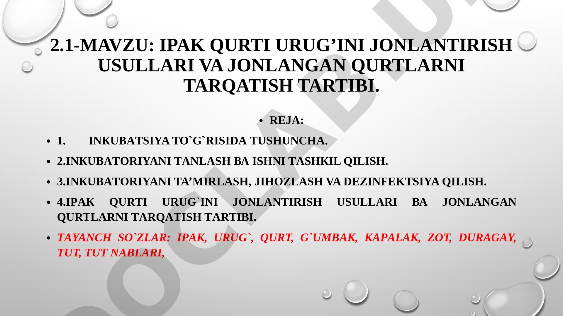 Ipak qurti urug’ini jonlantirish usullari va jonlangan qurtlarni tarqatish tartibi