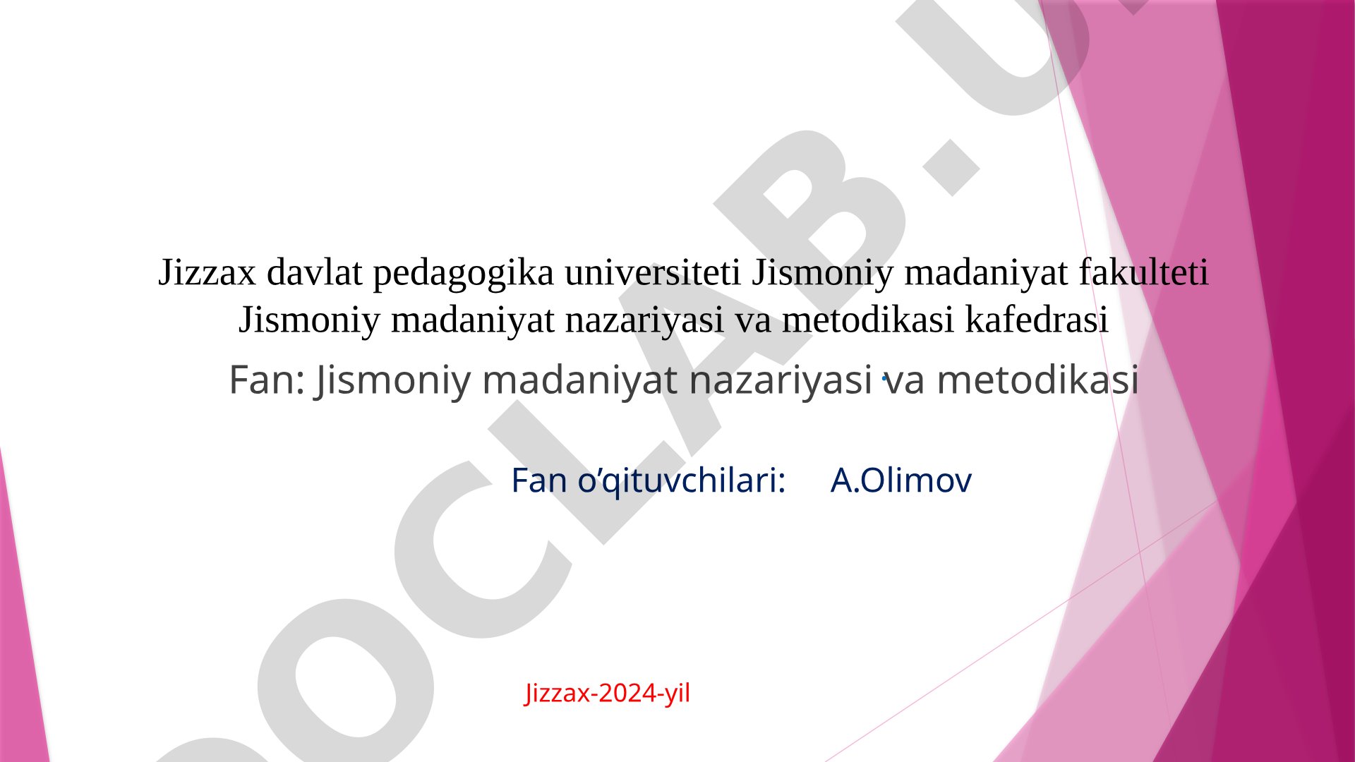 Jismoniy tarbiya va sportga oid xuquqiy me'yoriy xujjatlar