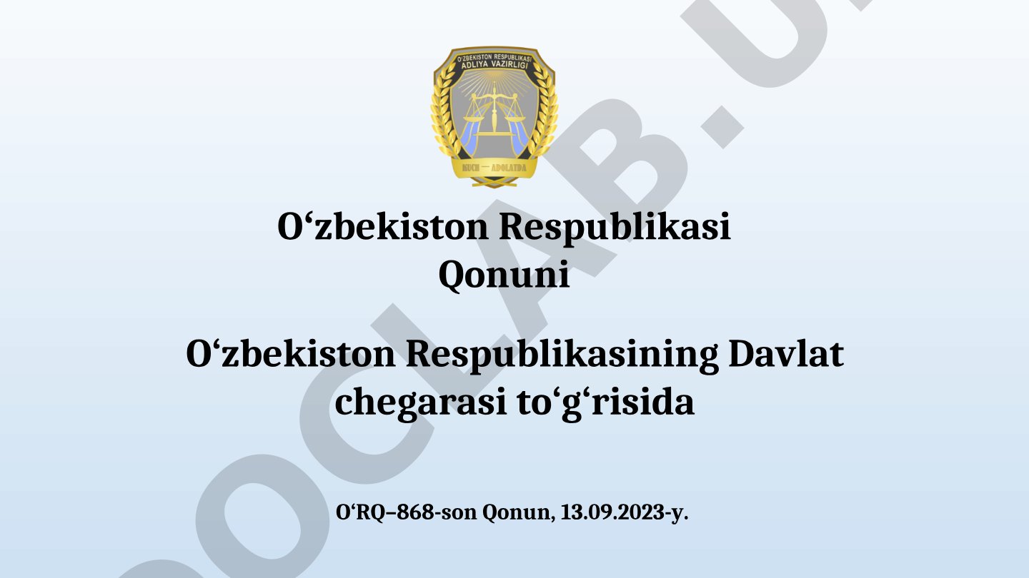 O'zbekiston Respublikasining Davlat chegarasi to'g'risidagi Qonuni