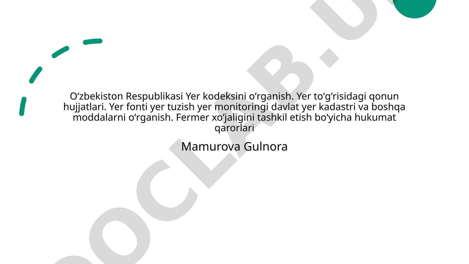 O'zbekiston Yer kodeksi, yer resurslari va fermer xo'jaligi tashkil etish