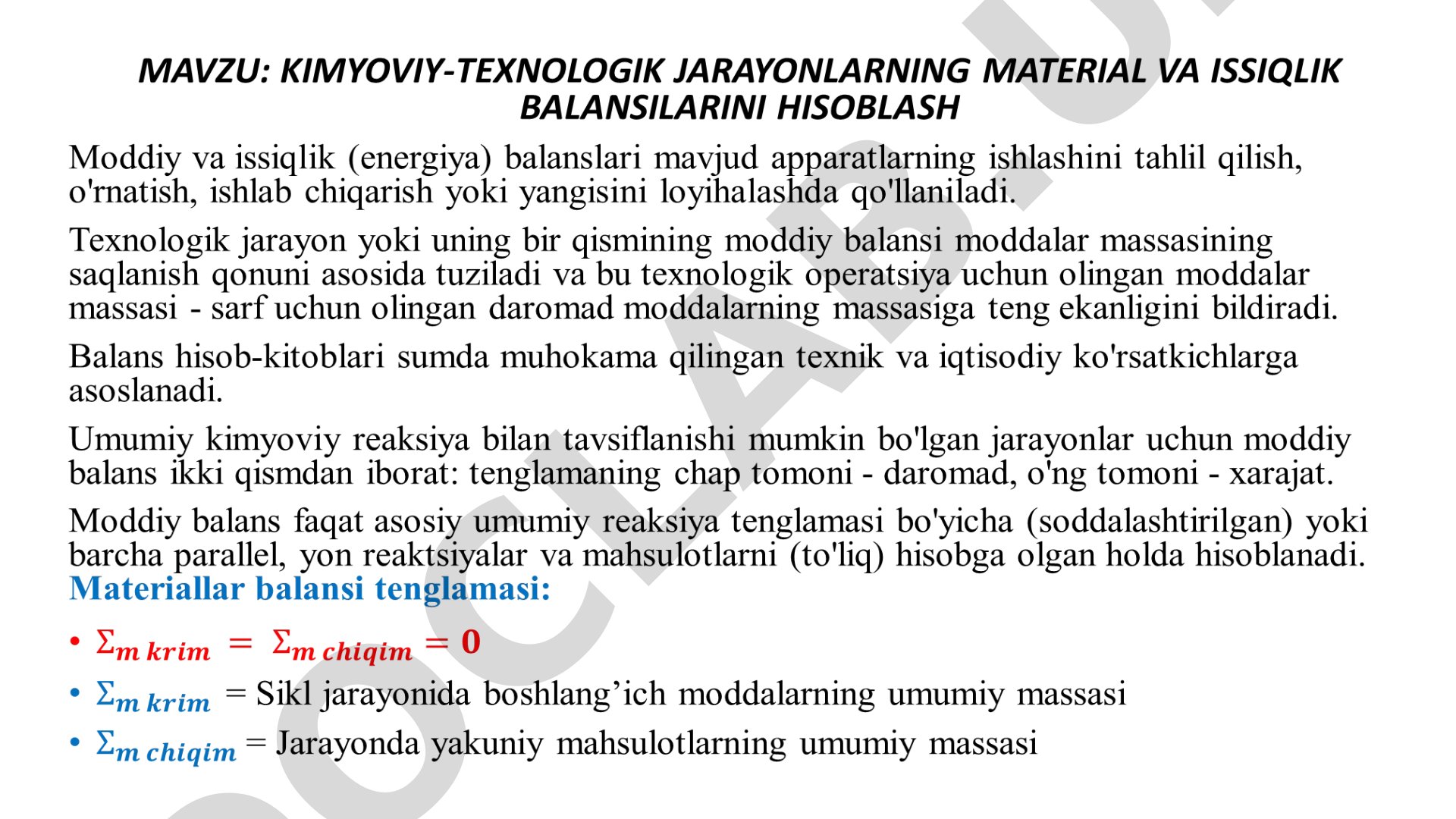 Kimyoviy-texnologik jarayonlarning material va issiqlik balanslarini hisoblash