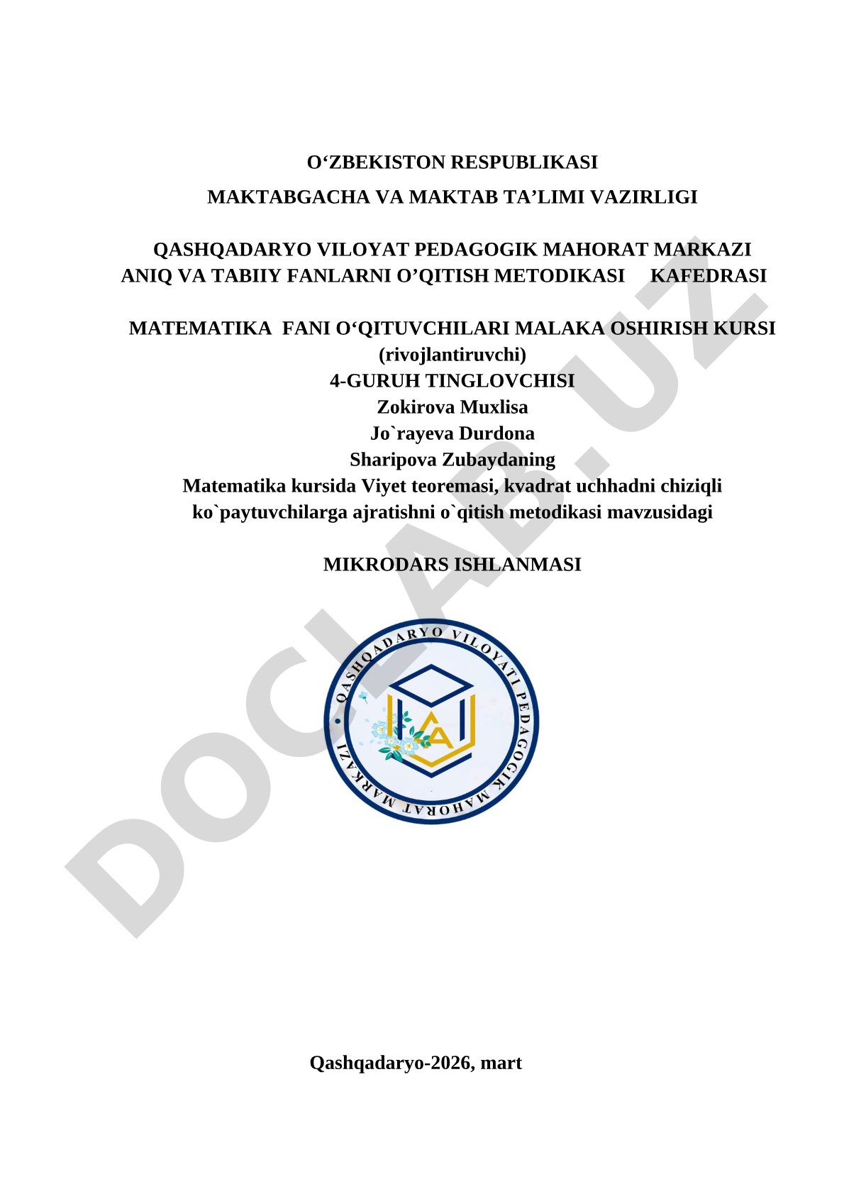 Matematika kursida Viyet teoremasi, kvadrat uchhadni chiziqli ko`paytuvchilarga ajratishni o`qitish metodikasi