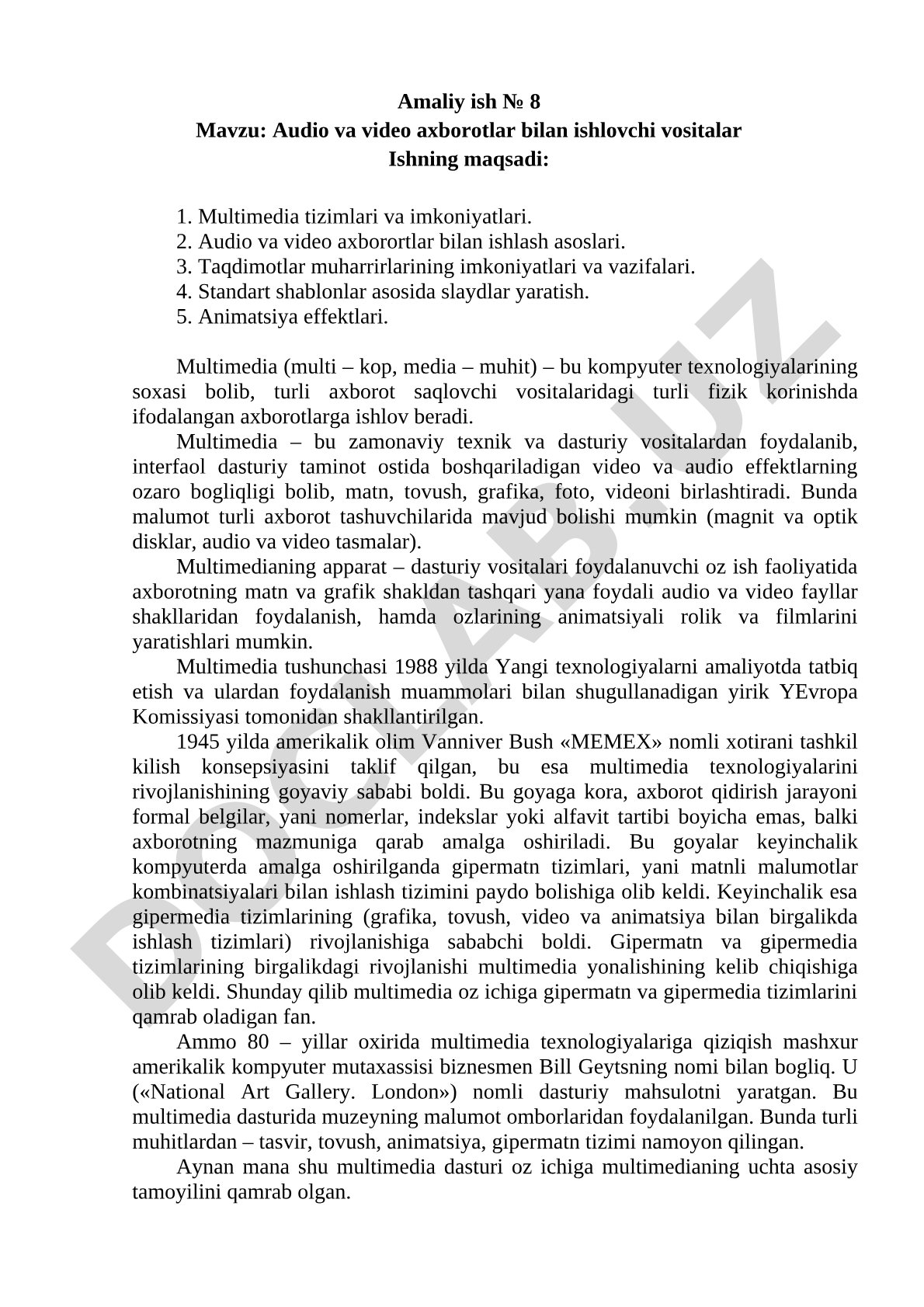 Audio va video axborotlar bilan ishlovchi vositalar Ishning maqsadi: 1