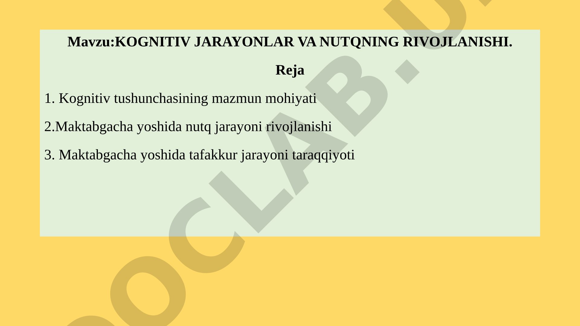 Kognitiv jarayonlar va nutqning rivojlanishi