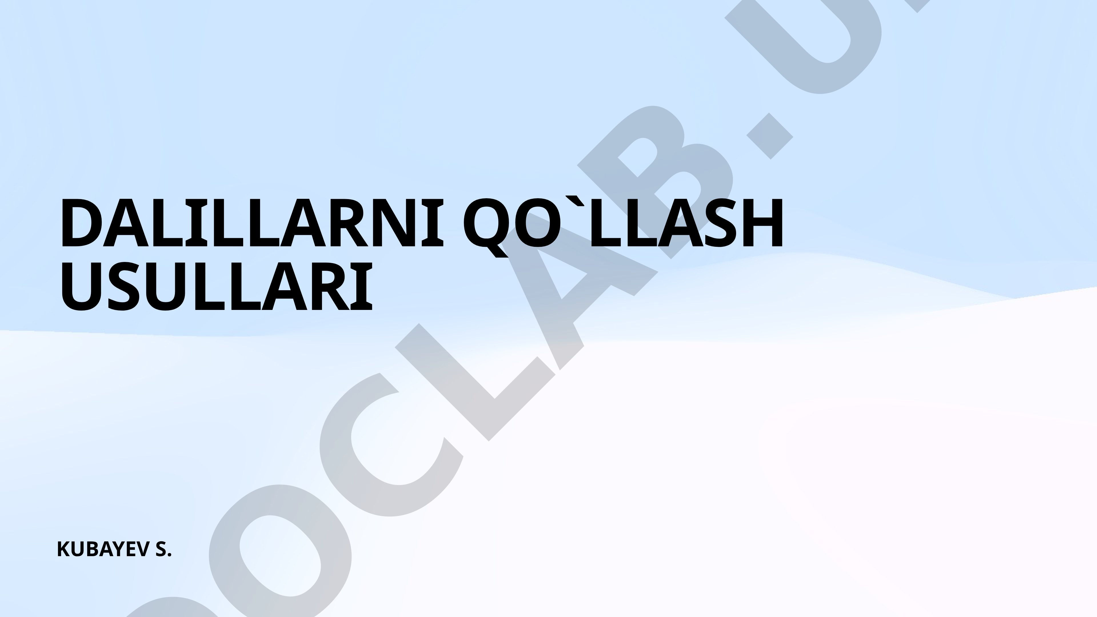 Dalillarni qo'llash usullari