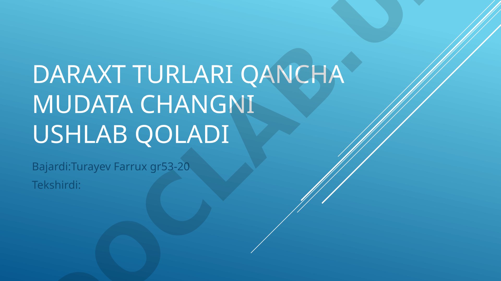 Daraxt turlari qancha mudata changni ushlab qoladi