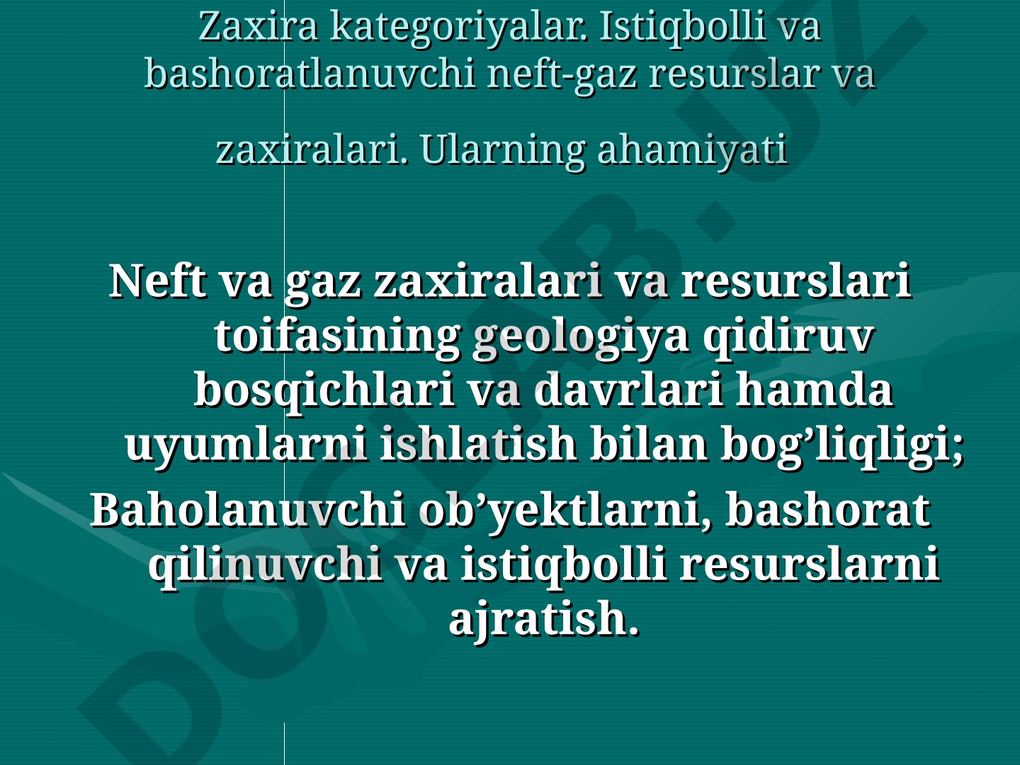 Neft-gaz zaxiralari va resurslari tasnifi