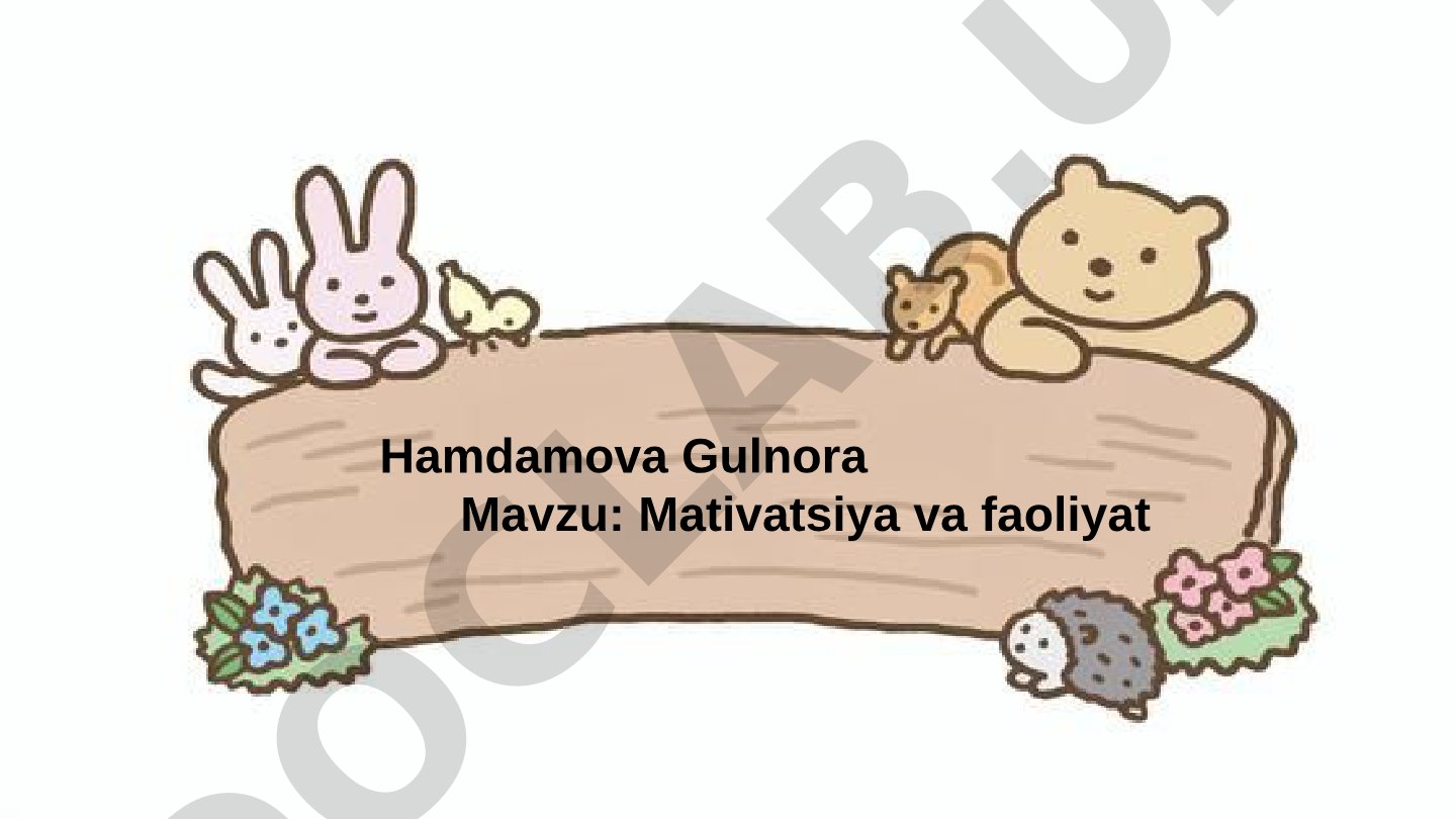 Motivatsiya va faoliyat
